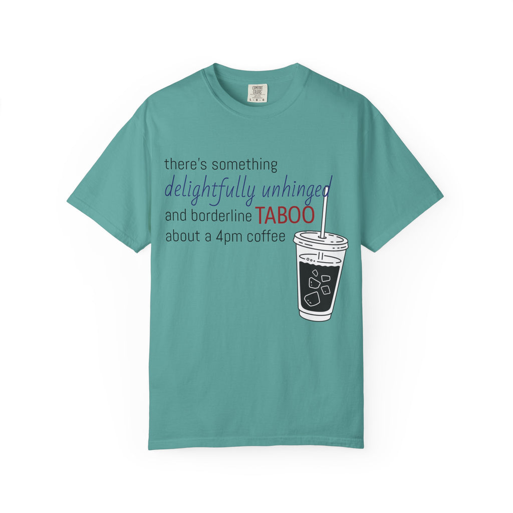 Funny Coffee Quote T-Shirt — Comfortably Silly Feel-Good Saying