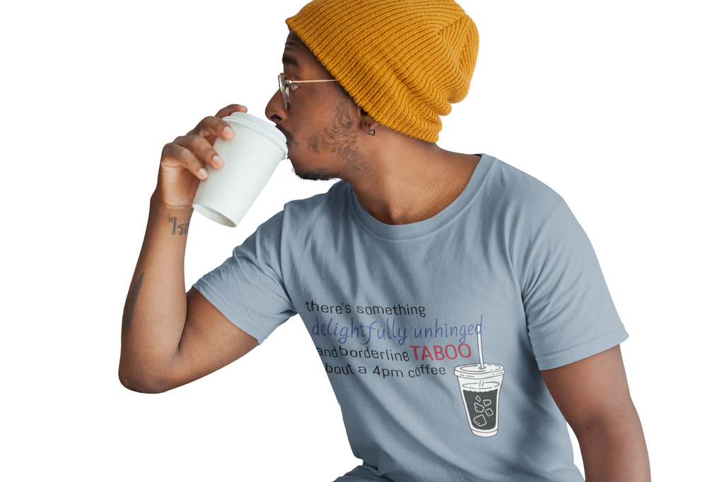 Funny Coffee Quote T-Shirt — Comfortably Silly Feel-Good Saying