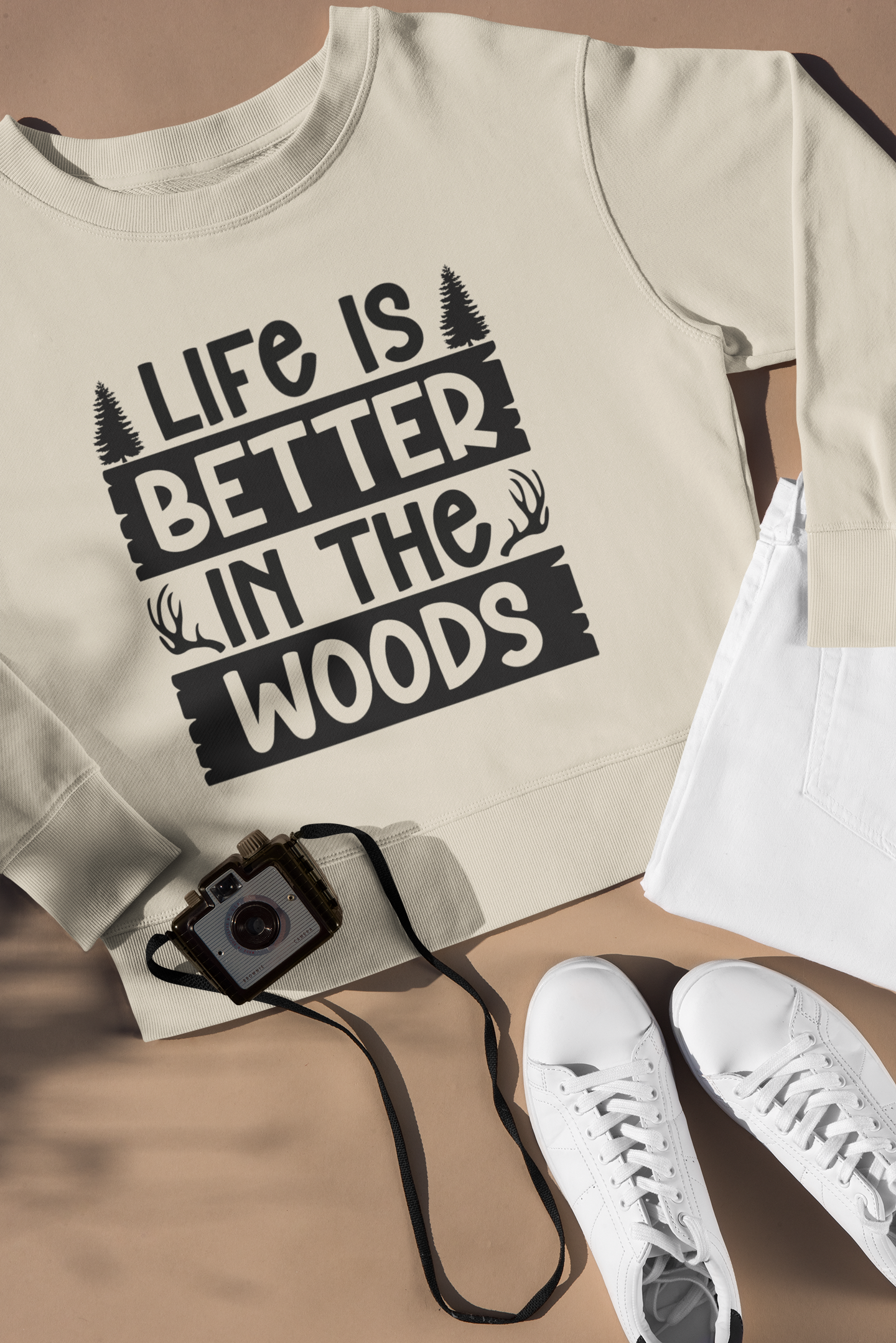 LIFE IS BETTER IN THE WOODS Comfy Sweatshirt, camping, hunting, nature